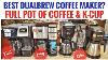 Best Dual Brew Coffee Maker Full Carafe U0026 K Cups Keruig K Duo Ninja Cuisinart Hamilton Beach Flex