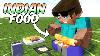 Minecraft But I Can Craft Indian Foods