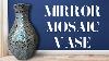 Mirror Mosaic Vase Cardboard Vase Mirror Vase Big Vase Home Decor