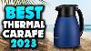Top 5 Best Thermal Carafe 2023 This Picks Are The Best